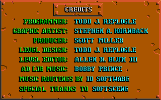 The in-game credits screen listing Todd J. Replogle, Stephen A. Hornback, Scott Miller, Allen H. Blum III, Bobby Prince, id Software and Softscene